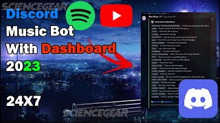 How to Make a Discord Music Bot with a Dashboard for 24x7 Hosting Free [upl. by Gonzalo]