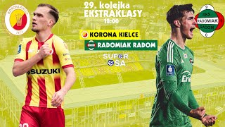 KORONA KIELCE  RADOMIAK RADOM  ZAPOWIEDŹ MECZU NA ŻYWO  superESA podcast [upl. by Nillek]