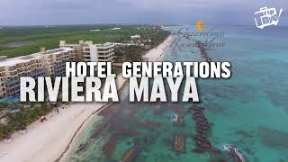 HOTEL GENERATIONS RIVIERA MAYA YOUTUBE [upl. by Norvil]