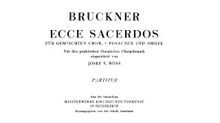 Ecce Sacerdos Magnus  Anton Bruckner Score [upl. by Stoops]