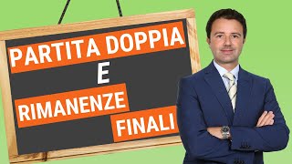 Partita Doppia e Rimanenze Finali come fare la scrittura [upl. by Nanni872]