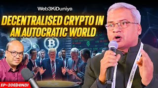 Decentralised Crypto In An Autocratic World  EP  206 [upl. by Dever]