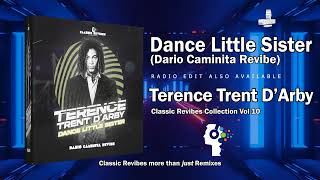 Terence Trent DArby  Dance Little Sister Dario Caminita Revibe 518quot [upl. by Jordain]