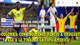 PRENSA URUGUAYA REACCIONA A COLOMBIA vs URUGUAY 10 HOY COLOMBIA A LA FINAL COPA AMERICA [upl. by Orsini]