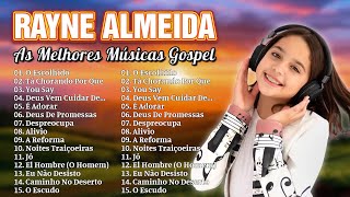 RAYNE ALMEIDA  Ta Chorandor Por Quê  Canções gospel expressam fé e esperança em Deus gospel [upl. by Darya]