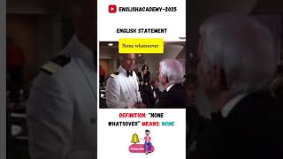 Learn English Expression Non Whatsoever [upl. by Elwee425]