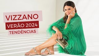 VIZZANO COLEÃ‡ÃƒO VERÃƒO 2024  CALÃ‡ADOS E TENDÃŠNCIAS VERÃƒO 2024 VIZZANO SAPATOS [upl. by Takara]