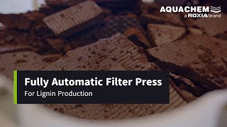 Fully automated AQUACHEM filter press integrated into the production process of lignin [upl. by Ecneps]