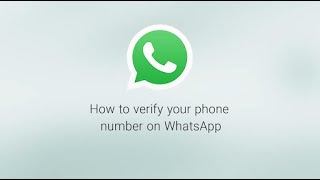 How To Verify Your Phone Number  WhatsApp [upl. by Barnaba950]