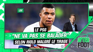 PSG  Real Sociedad  quotUn très bon tiragequot mais selon Riolo Paris ne va pas quotse baladerquot [upl. by Hein]