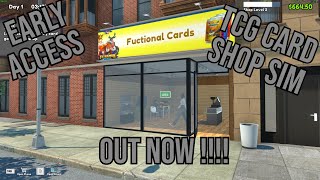 Early Access Out Now  Openning Dream Card Shop  TCG Card Shop Simuator Ep 1 [upl. by Maxine688]