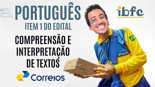 Questões COMENTADAS de Português pros Correios compreensão e interpretação de texto Banca IBFC [upl. by Neville]