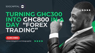 Making GHC 800 in a day daytrader forex forextrading [upl. by Ahsemo]