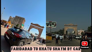 Delhi To Khatu Shyam Dham by Road  How to Reach Khatu Shyam Mandir by Car  With Nissan Magnite [upl. by Yahsel]