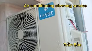 Vệ sinh máy lạnh chuyên nghiệp Casper vesinhmaylanh airconditioner youtubevideo viralvideo [upl. by Zipah]