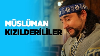 Müslüman Kızılderililer [upl. by Muna]