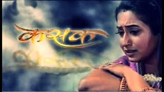 Kasak TV Serial  Doordarshan DD National DD1 [upl. by Gilroy]