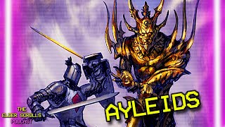 Are the Ayleids Still Alive Starlight Technology amp the Wild Elves  The Elder Scrolls Podcast 3 [upl. by Hesler]