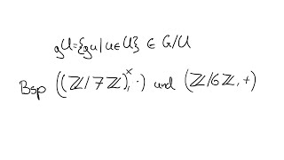 Gruppentheorie 11 Nebenklassen mit Beispielen [upl. by Ennis]