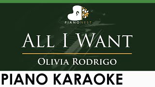 Olivia Rodrigo  All I Want  LOWER Key Piano Karaoke Instrumental [upl. by Elwee]