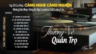 CD143 Mở Nhẹ Nhàng Lk Nhạc Vàng Hải Ngoại Xưa Bất Hủ Còn Mãi Theo Thời Gian Hữu Thái Lossless [upl. by Anaig]