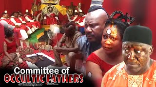 Committee Of Occultic Fathers  Nigerian Movie [upl. by Lemrej21]