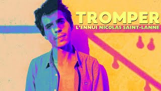 Tromper lennui  Nicolas SaintLanne Lyrics Video [upl. by Strawn]