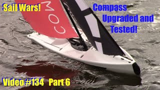 Sail Wars Compass Upgraded Test Ep 7 Warning Do not buy from NFSTRIKE Toy Store on Ali Express [upl. by Frissell]