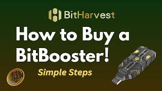 BitHarvest  How to Buy a BitBooster  Simple Steps [upl. by Granlund]