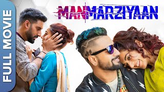 Manmarziyaan  मनमर्जियां  Vicky Kaushal  Abhishek Bachchan  Taapsee Pannu   Hindi Full Movie [upl. by Arahk949]