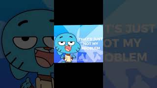 Original Gumball Not My Problem Meme gumball edit shorts anime 4k viral tawog [upl. by Emeline]