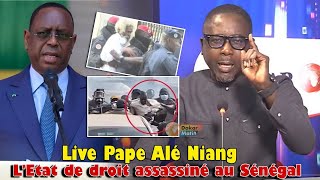 Live Pape Alé Niang  LEtat de droit assassiné au Sénégal [upl. by Sussna]