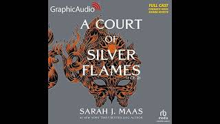 A Court of Silver Flames Part 1 of 2 Dramatized Adaptation A Court of Thorns and Roses Book 4 [upl. by Aufa]