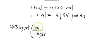 Unit Conversion KiloCalories Calories or kcals to Joules [upl. by Fanechka]