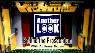 Another Look Behind the Proscenium Ep 14 [upl. by Pihc703]