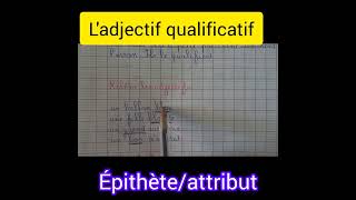 Ladjectif qualificatifépithèteattribut5ème et 6ème année primaire [upl. by Allebasi518]