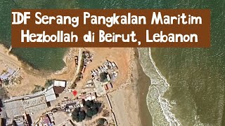 IDF Serang Pangkalan Maritim Hezbollah di Beirut [upl. by Namlak]