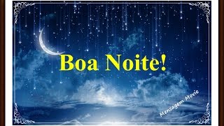 Mensagem de Boa Noite [upl. by Jarus]