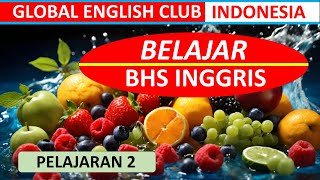 BELAJAR MUDAH BAHASA INGGRIS PELAJARAN 2 [upl. by Lotz]