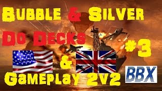 Wargame Red Dragon Gameplay  Bubble and Silver 2v2 USA amp UK decks [upl. by Senga]