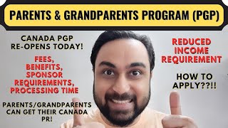 Parents and Grandparents Sponsorship Program For Canada PR  PGP Canada 2021 Process  Dream Canada [upl. by Tongue856]