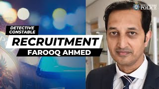 Detective Constable recruitment  Farooq Ahmed [upl. by Lyontine]