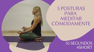 👉 Aprende las 5 POSTURAS de MEDITACIÓN más CÓMODAS para meditar 🧘❤️ 55 segundos shorts [upl. by Aden657]