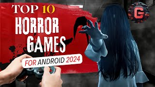 Top 10 Horror Games for Android 2024  Best Scary Games for Android [upl. by Aicatsana]