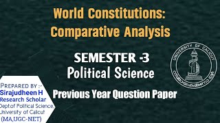 World Constitutions  Comparative Analysis  Previous Year Question Paper  3rd SEMESTER [upl. by Bussey]