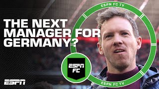 Could Julian Nagelsmann be Germanys next manager 🤔  ESPN FC [upl. by Anihtyc]