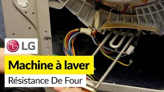 Comment Réparer la Résistance dune Machine a Laver LG [upl. by Alo]