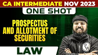 Prospectus and Allotment of Securities  Law  CA Inter Nov 2023  One Shot [upl. by Stein]