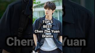 TOP 5 BEST Chen Zhe Yuan Drama list  Chen Zhe Yuan Chinese drama  hidden love Chinese drama [upl. by Sordnaxela]