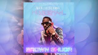 ManLikeStunna  Brown Shuga feat Neellzy Music and Goon Maan Official Audio [upl. by Delorenzo]